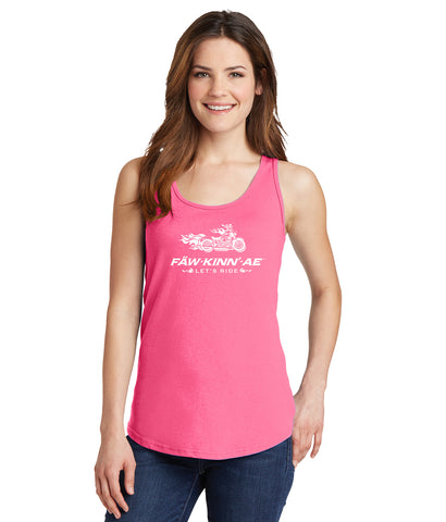 FAWKINNAE Let's Ride!  Neon Pink Ladies Poly/Cotton Tank