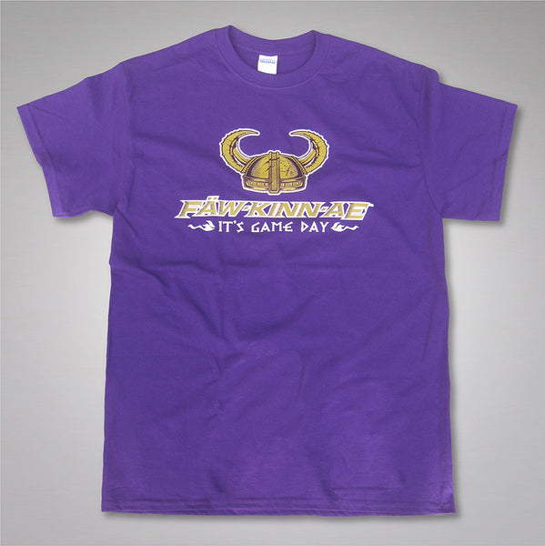 FAWKINNAE Vikings T-Shirt  "It's Game Day!"